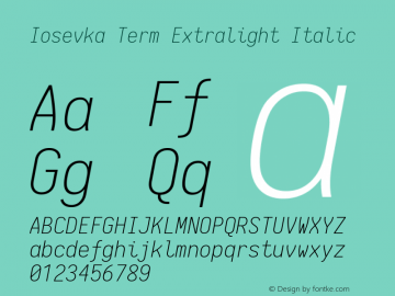 Iosevka Term Extralight Italic 1.12.3; ttfautohint (v1.6)图片样张