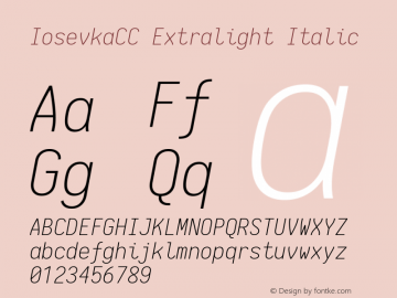 IosevkaCC Extralight Italic 1.12.3; ttfautohint (v1.6) Font Sample