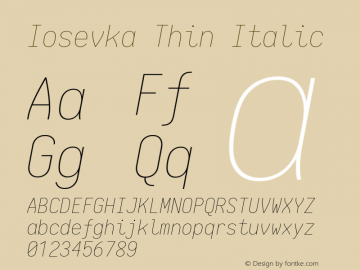 Iosevka Thin Italic 1.12.3; ttfautohint (v1.6) Font Sample