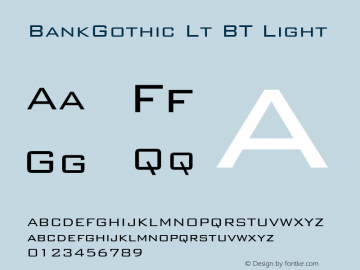 BankGothic Lt BT Light Version 2.001 mfgpctt 4.4图片样张