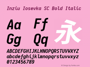 Inziu Iosevka SC Bold Italic Version 1.12.3 Font Sample