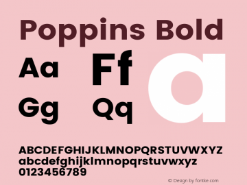 Poppins Bold Version 2.110;PS 1.000;hotconv 16.6.51;makeotf.lib2.5.65220图片样张