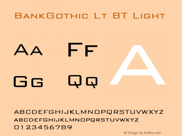 BankGothic Lt BT Light mfgpctt-v1.52 Tuesday, January 26, 1993 3:00:13 pm (EST)图片样张