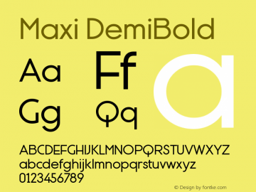 Maxi DemiBold Version 1.001;PS 001.001;hotconv 1.0.88;makeotf.lib2.5.64775 Font Sample