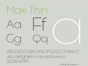 Maxi Thin Version 1.001;PS 001.001;hotconv 1.0.88;makeotf.lib2.5.64775图片样张