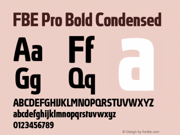 FBEPro-BoldCondensed Version 6.005 Font Sample