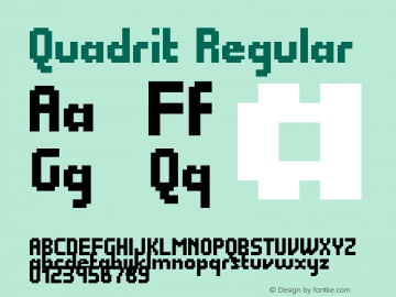 Quadrit Version 1.0 Font Sample