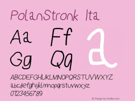 PolanStronk Italic Version 1.0 Font Sample