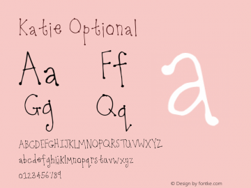 Katie Optional Macromedia Fontographer 4.1.4 5/1/01 Font Sample