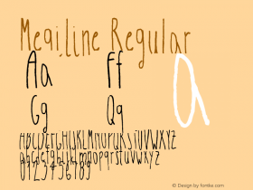 Megiline Version 1.00 March 8, 2016, initial release Font Sample