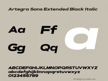 ArtegraSansExtended-BlackIta Version 1.00;com.myfonts.easy.artegra.artegra-sans.extend-black-italic.wfkit2.version.4Kqp Font Sample