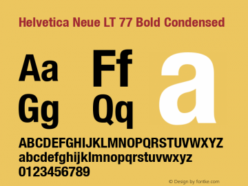 Helvetica LT 77 Bold Condensed Version 6.70; 2006 Font Sample