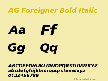 AG Foreigner Bold Italic 001.000 Font Sample