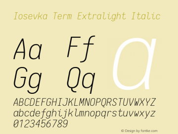 Iosevka Term Extralight Italic 1.12.4; ttfautohint (v1.6)图片样张