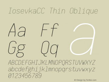 IosevkaCC Thin Oblique 1.12.4; ttfautohint (v1.6) Font Sample