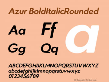 Azur BoldItalicRounded Version 1.000;PS 001.000;hotconv 1.0.88;makeotf.lib2.5.64775图片样张