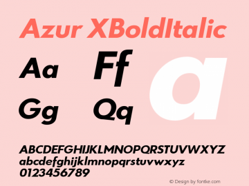 Azur XBoldItalic Version 1.000;PS 001.000;hotconv 1.0.88;makeotf.lib2.5.64775 Font Sample