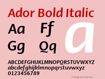 Ador Bold-Italic Version 1.001;PS 001.001;hotconv 1.0.88;makeotf.lib2.5.64775图片样张