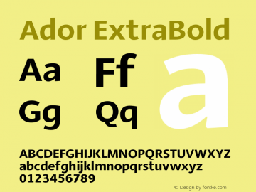 Ador ExtraBold Version 1.001;PS 001.001;hotconv 1.0.88;makeotf.lib2.5.64775 Font Sample