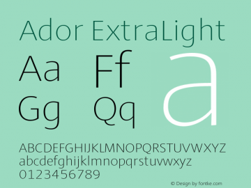 Ador ExtraLight Version 1.001;PS 001.001;hotconv 1.0.88;makeotf.lib2.5.64775 Font Sample