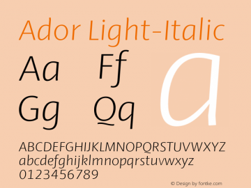 Ador Light-Italic Version 1.001;PS 001.001;hotconv 1.0.88;makeotf.lib2.5.64775 Font Sample