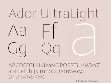 Ador UltraLight Version 1.001;PS 001.001;hotconv 1.0.88;makeotf.lib2.5.64775 Font Sample