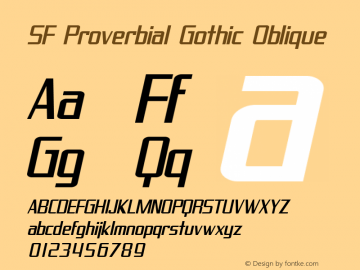 SF Proverbial Gothic Oblique ver 1.0; 2000. Freeware.图片样张