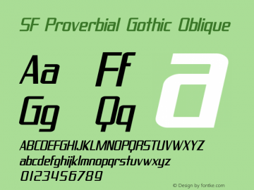 SF Proverbial Gothic Oblique ver 1.0; 2000. Freeware. Font Sample