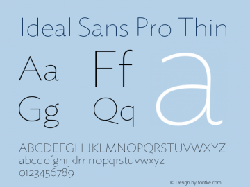 IdealSansPro-Thin Version 1.200 Pro Font Sample