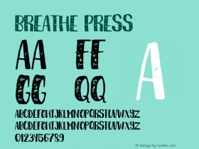 Breathe Press Version 1.000;PS 001.000;hotconv 1.0.70;makeotf.lib2.5.58329图片样张