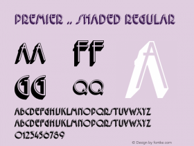 PremierShaded Version COPYRIGHT ESSELTE LE Font Sample