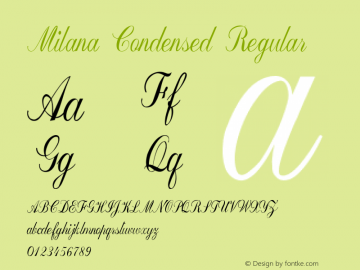 Milana-CondensedRegular Version 1.000 Font Sample