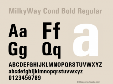 MilkyWay Cond Bold Regular Unknown Font Sample