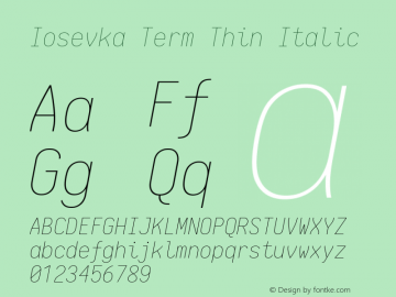 Iosevka Term Thin Italic 1.12.5; ttfautohint (v1.6)图片样张