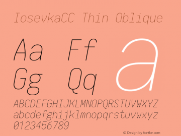 IosevkaCC Thin Oblique 1.12.5; ttfautohint (v1.6) Font Sample