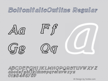 BoltonItalicOutline Regular Version 1.00 Font Sample