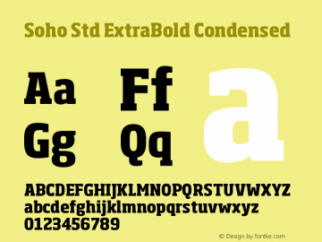 SohoStd-ExtraBoldCondensed Version 1.000 Font Sample