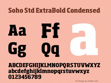 SohoStd-ExtraBoldCondensed Version 1.000 Font Sample
