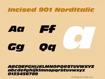 Incised 901 Nord Italic Version 003.001 Font Sample