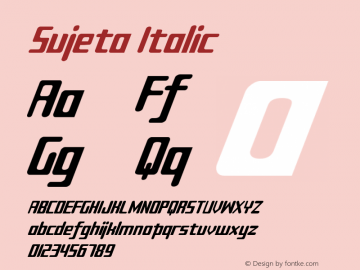 Sujeta Italic Macromedia Fontographer 4.1 8/26/00 Font Sample