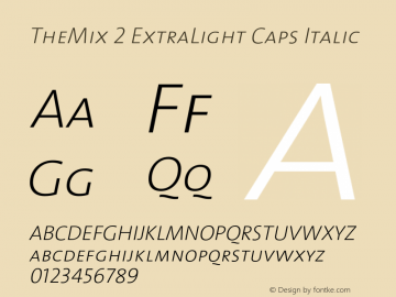 TheMix-2ExtraLightCapsItalic 1.0 Font Sample