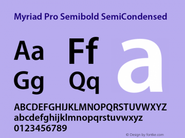 MyriadPro-SemiboldSemiCn Version 2.103;PS 2.000;hotconv 1.0.68;makeotf.lib2.5.35818图片样张