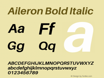 Aileron Bold Italic Version 1.102;PS 001.102;hotconv 1.0.70;makeotf.lib2.5.58329图片样张