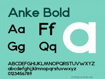 Anke-Bold 1.006 Font Sample