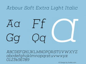 Arbour Soft Extra Light Italic Version 1.001;PS 001.001;hotconv 1.0.88;makeotf.lib2.5.64775图片样张