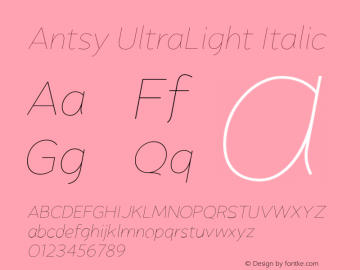 Antsy-UltraLight-Italic 001.000 Font Sample
