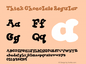 Thick Chocolate Version 1.50 Font Sample