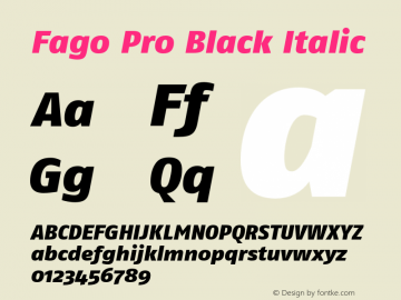 FagoPro-BlackIta Version 7.502; 2007 Font Sample