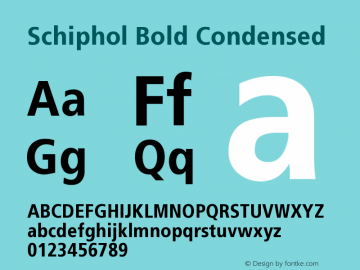 Schiphol-BoldCondensed Version 001.001; t1 to otf conv Font Sample