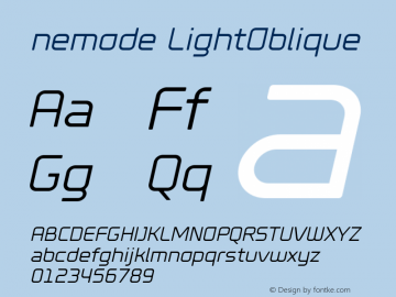 nemode LightOblique Version 1.000 Font Sample